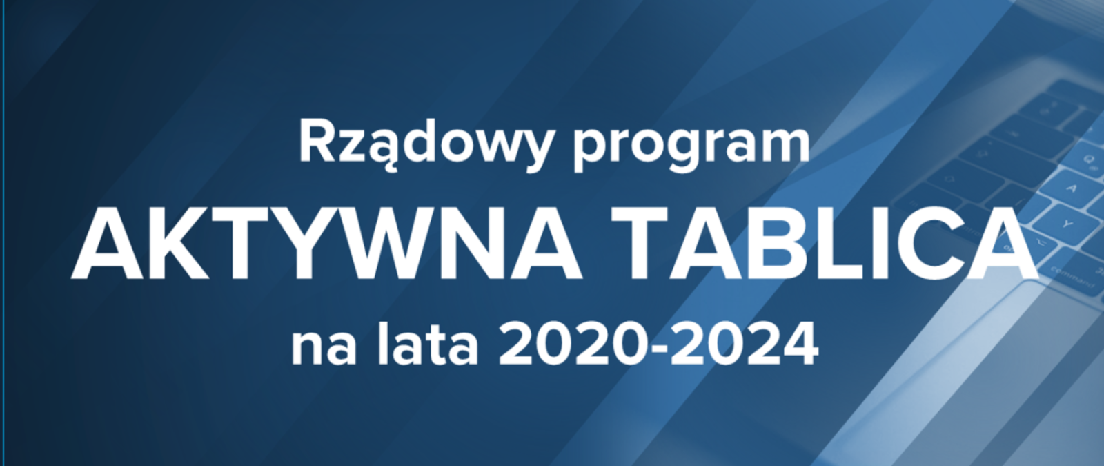 You are currently viewing Rządowy program Aktywna tablica
